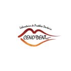 Ceno'Dent Renaudin Patrice