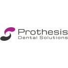 Prothesis Dental Solutions (IPLD)