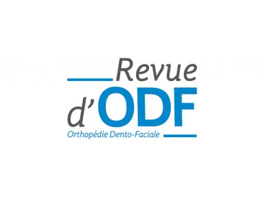 Revue d’Orthopédie Dento-Faciale (RODF) - GROUPE PARRESIA